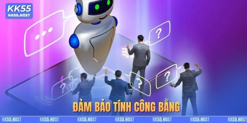 Đảm bảo tính công bằng